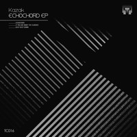 Kazak - EchoChord EP
