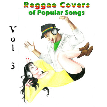 Various Artists - Reggae Covers of Popular Songs, Vol. 3