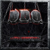 U.D.O. - Metal Never Dies