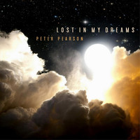 Peter Pearson - Lost in My Dreams