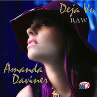 Amanda Daviner - Deja Vu (Raw)