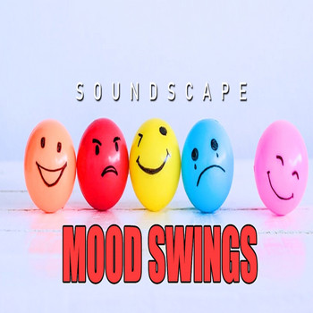 Soundscape - Mood Swings