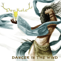 Perkelt - Dancer in the Wind