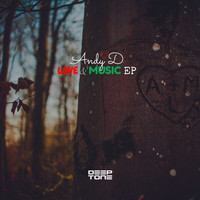 Andy D - Love & Music EP