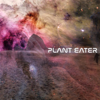 Plant Eater - Dreaming in Turquoise
