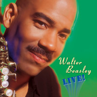 Walter Beasley - Live