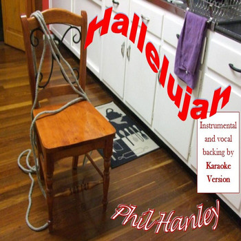 Phil Hanley - Hallelujah (feat. Karaoke Version)