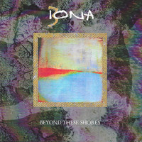 Iona - Beyond These Shores