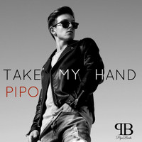 Pipo - Take My Hand