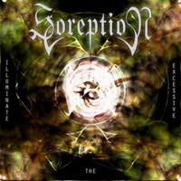 Soreption - Illuminate The Excessive
