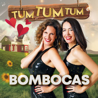 Bombocas - Tum Tum Tum