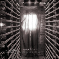 Raison D'être - Requiem for Abandoned Souls (Expanded)