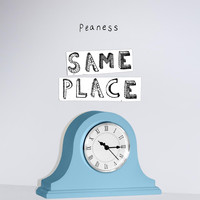 Peaness - Same Place
