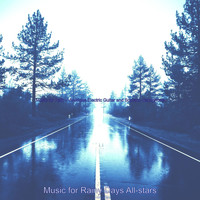 Music for Rainy Days All-stars - Music for Rain - Vivacious Electric Guitar and Soprano Saxophone