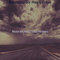 Music for Rainy Days All-stars - Backdrop for Rainy Days