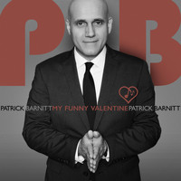 Patrick Barnitt - My Funny Valentine