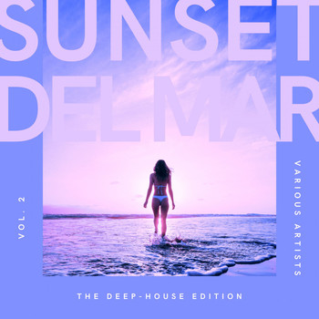 Various Artists - Sunset Del Mar (The Deep-House Edition), Vol. 2