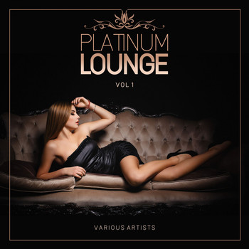 Various Artists - Platinum Lounge, Vol. 1
