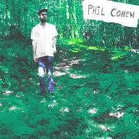 Phil Cohen - Songs for a '98 Neon (Explicit)
