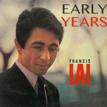 Francis Lai - Early Years
