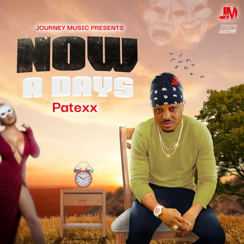Patexx - Now a Days