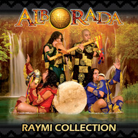 Alborada - Raymi Collection (Deluxe Edition)