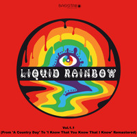 Liquid Rainbow - Liquid Rainbow, Vol.1.1 (2020 Remastered)