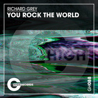 Richard Grey - You Rock the World