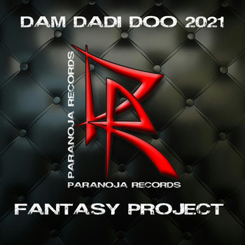 FANTASY PROJECT - Dam Dadi Doo 2021