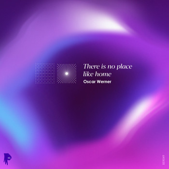 Oscar Werner - There is no place like home