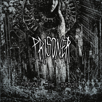 prisoner - Beyond the Infinite (Explicit)
