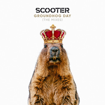 Scooter - Groundhog Day (The Mixes)