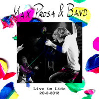 Max Prosa - Live im Lido