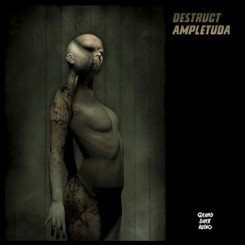 Destruct - Ampletuda