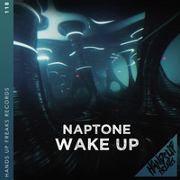 Naptone - Wake Up (Explicit)