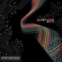 Retrofonik - Slipstream