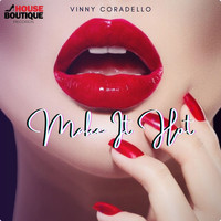 Vinny Coradello / - Make It Hot