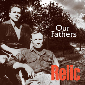 Relic - Our Fathers