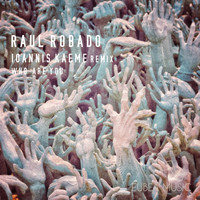 Raul Robado - Who Are You (Ioannis Kaeme Remix)