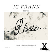 JC Frank - Please