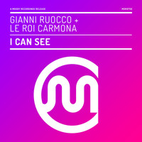 Gianni Ruocco, Le Roi Carmona - I Can See