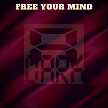 Various Artists - Free Your Mind