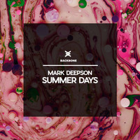 Mark Deepson - Summer Days