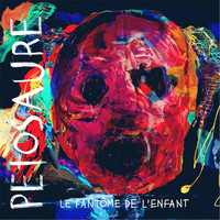 Petosaure - Le fantôme de l'enfant
