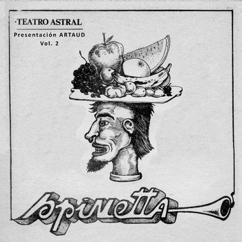 Luis Alberto Spinetta - Presentación ARTAUD, Vol. 2 (En Vivo en Teatro Astral, 1973)