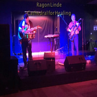Ragon Linde - Cathedral for Healing (Live) (Explicit)