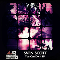 Sven Scott - You Can Do It