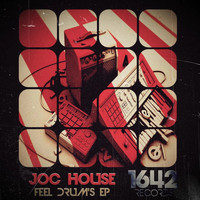 Joc House - Feel Drum's