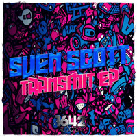 Sven Scott - Transmit EP