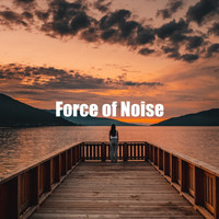 White! Noise - Force of Noise